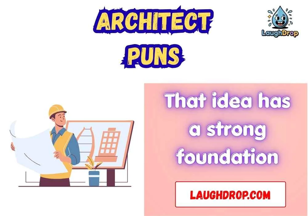 Architect puns
