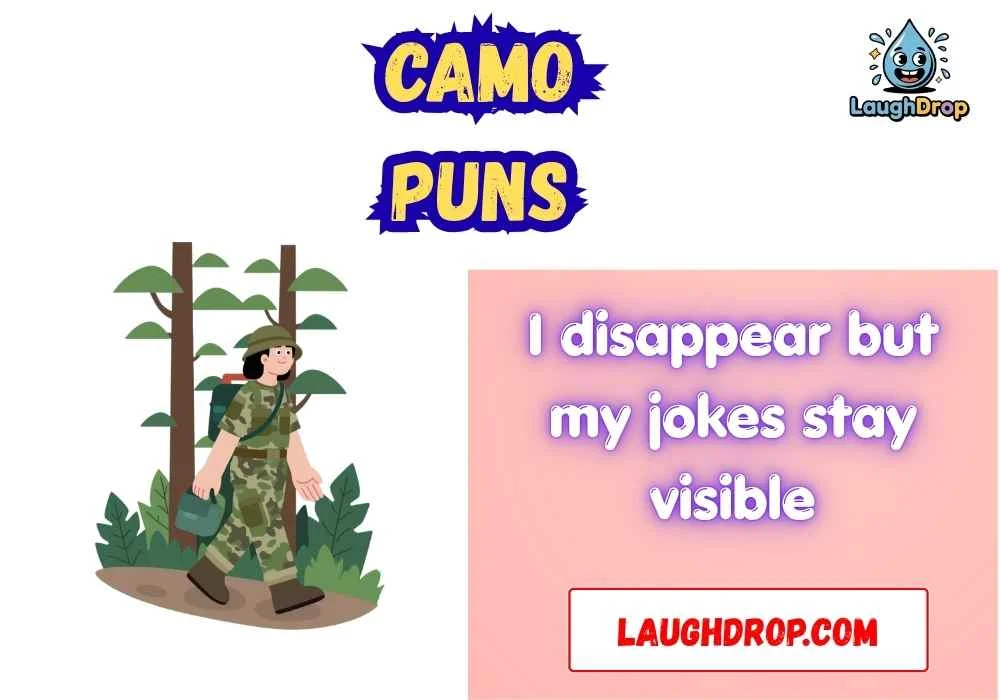 Camo Puns