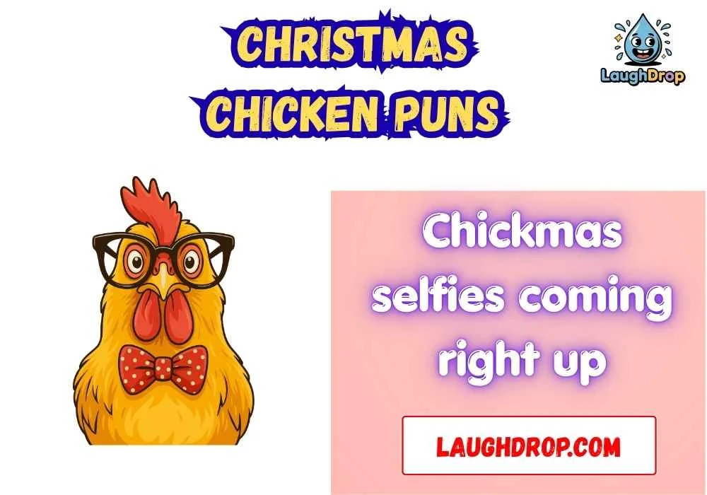 Clever Christmas Chicken Wordplay
