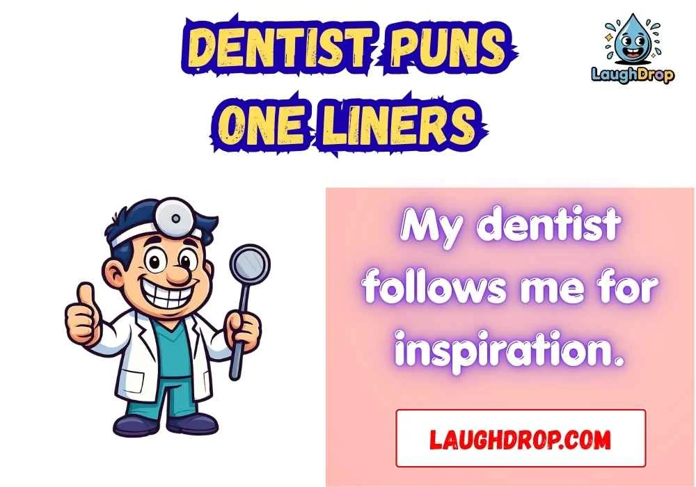 Clever Dentist Wordplay