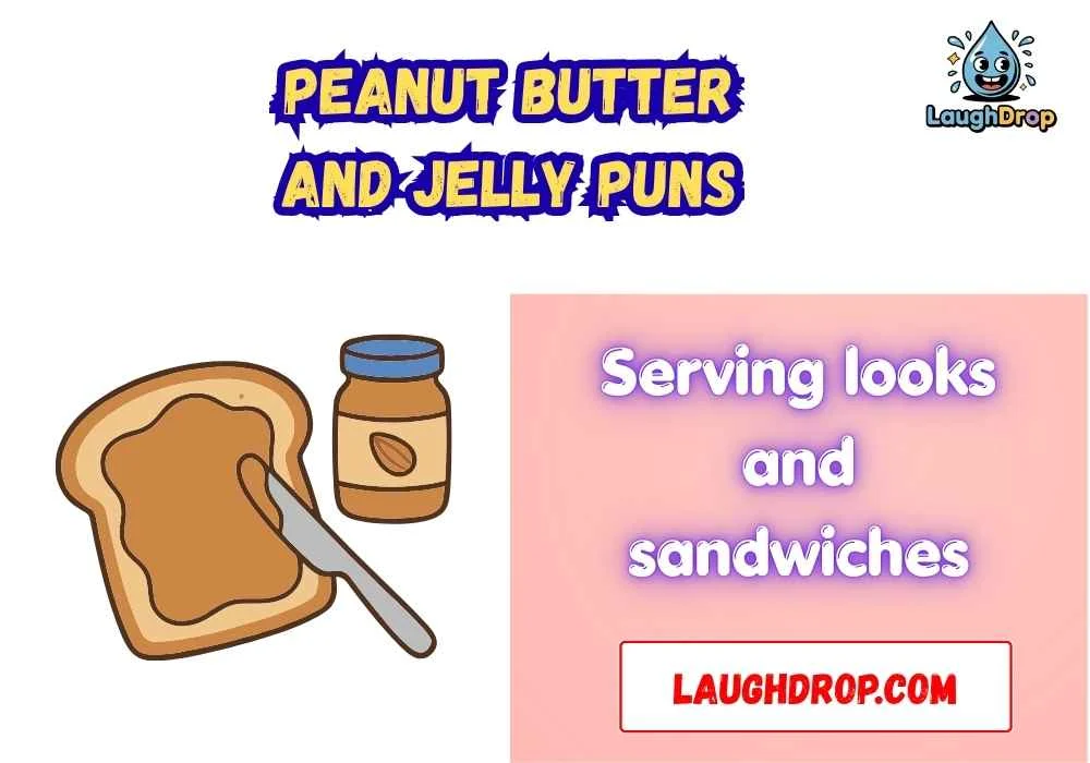 Clever Peanut Butter and Jelly Wordplay
