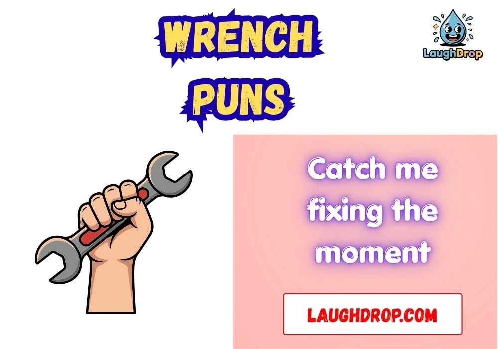 Clever Wrench Wordplay