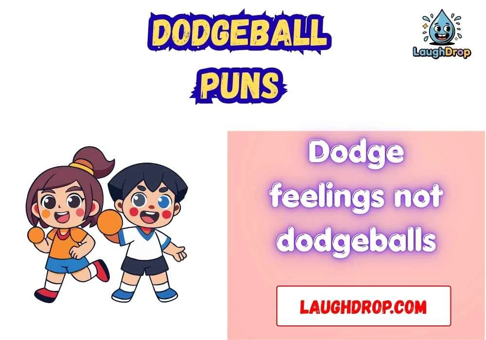 Dodgeball Puns