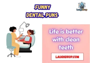 Funny Dental Puns