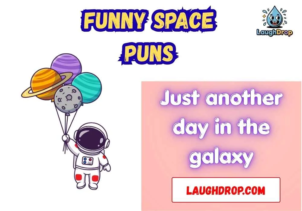Funny Space Puns