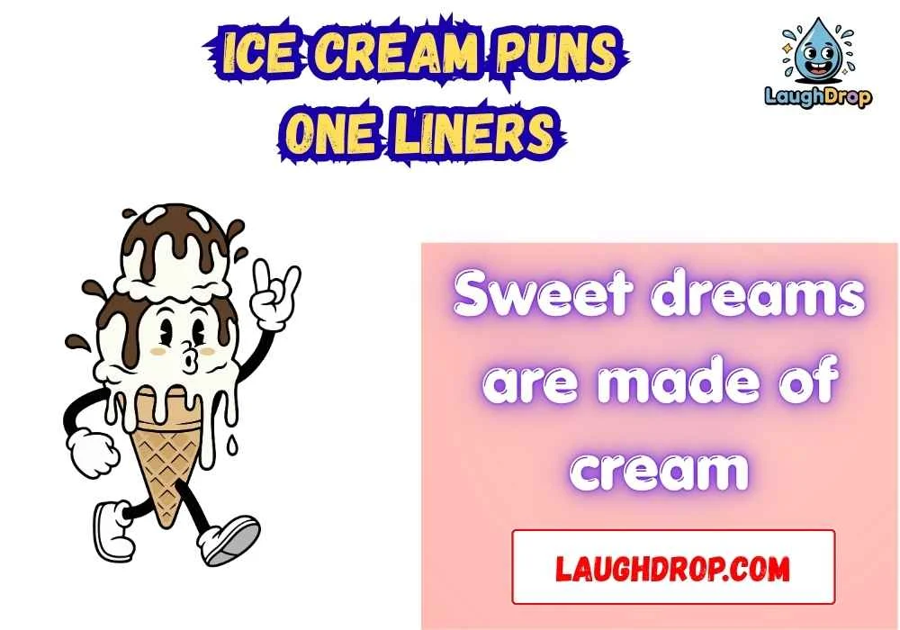 Ice Cream Puns One Liners