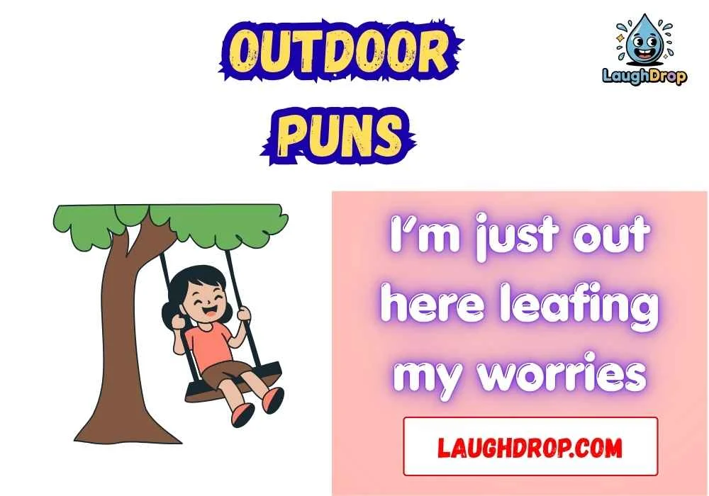 Outdoor Puns