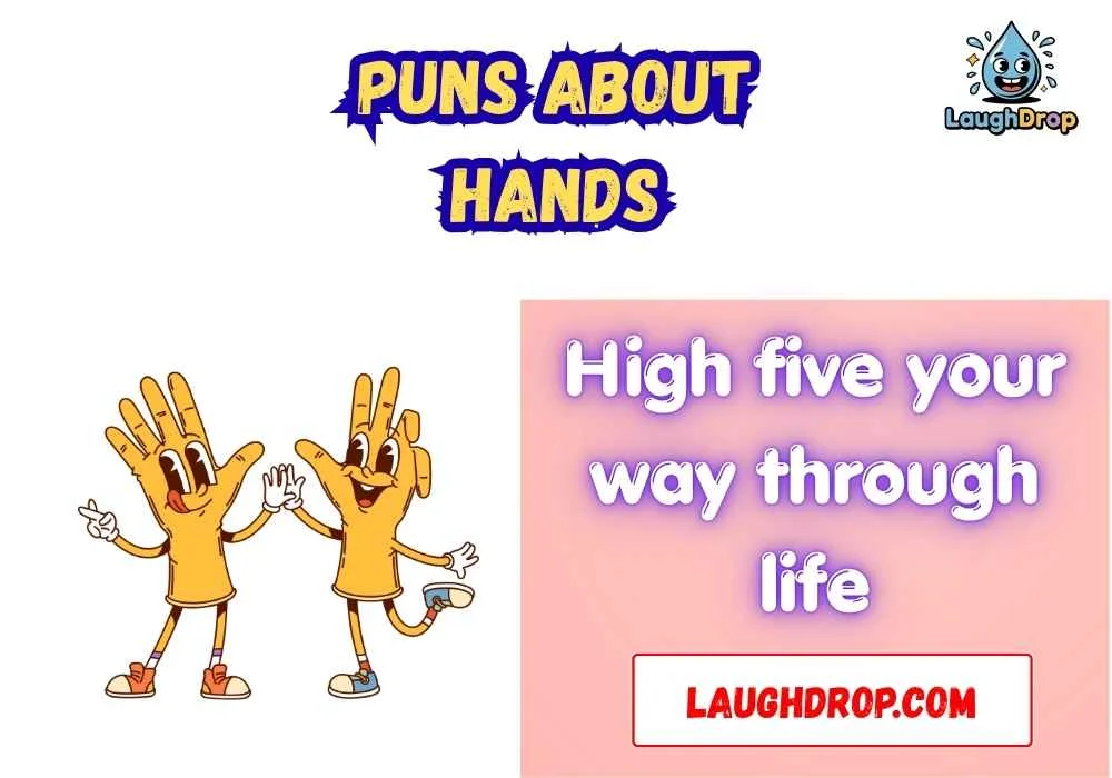 Puns About Hands