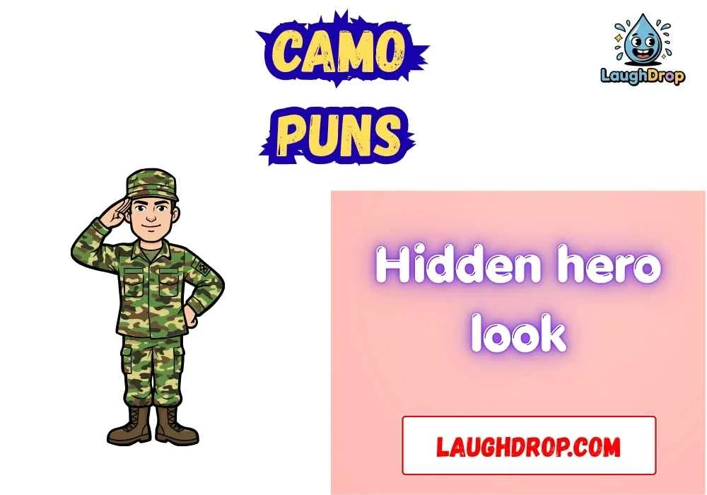 Quick & Short Camo Puns