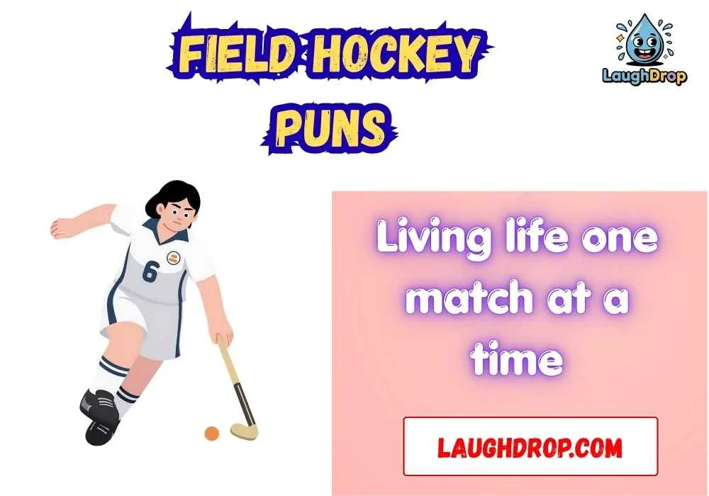 Quick & Short Field Hockey Puns