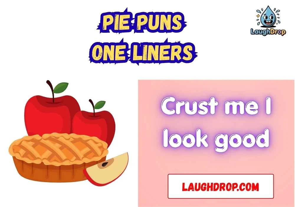 Quick & Short Pie Puns