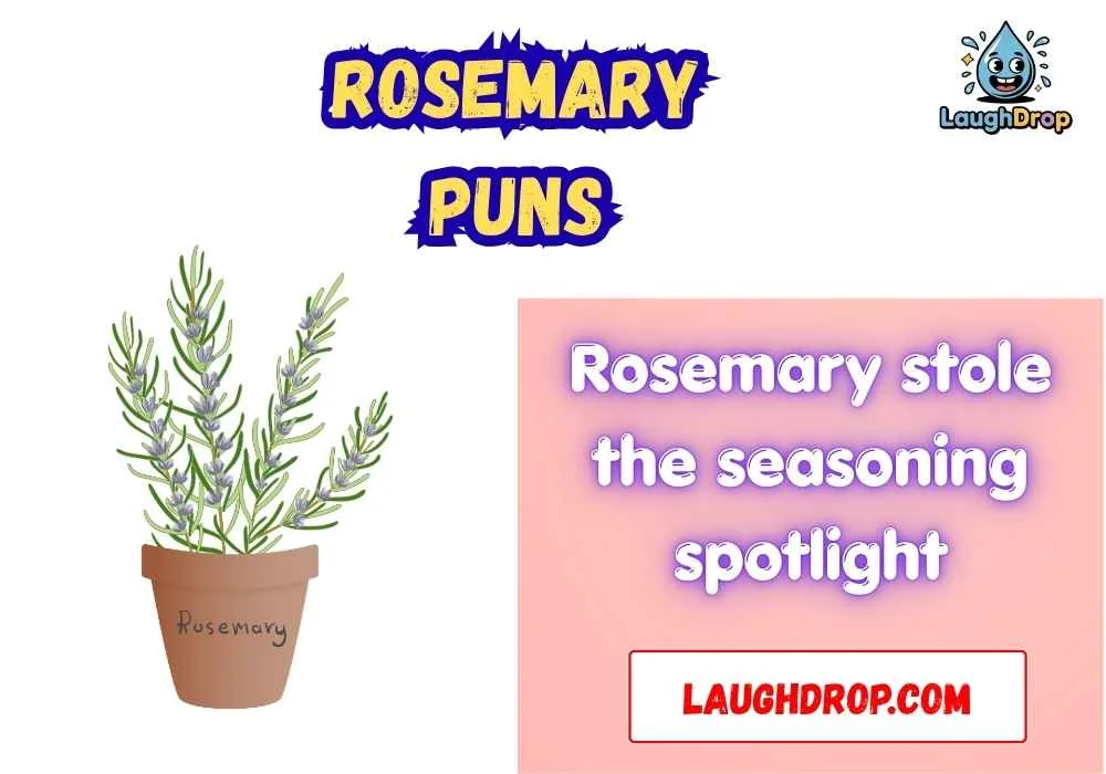 Rosemary Puns
