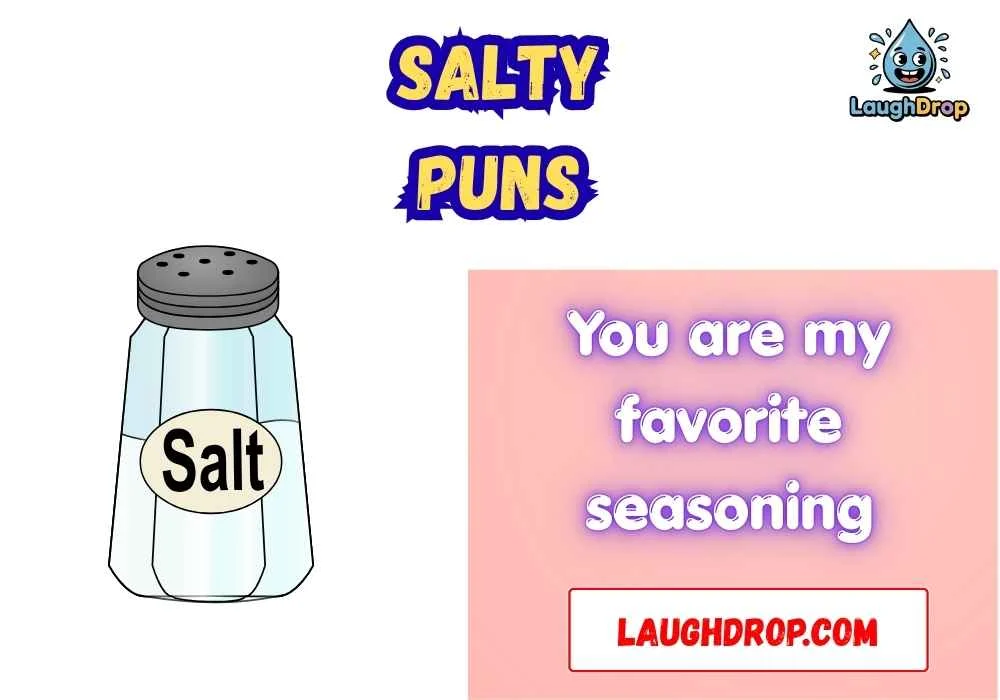 Salty puns