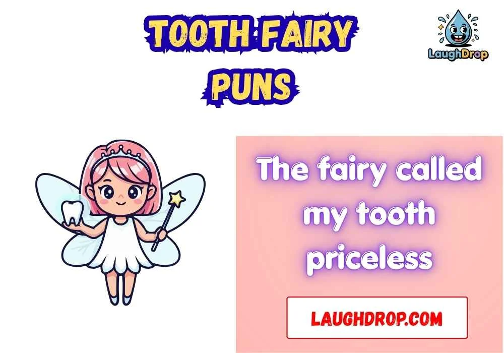 Snappy Tooth Fairy One-Liner