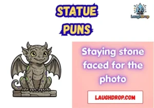 Statue Puns