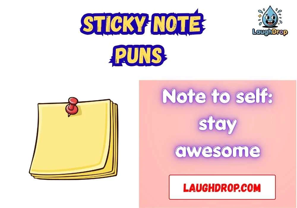 Sticky note puns
