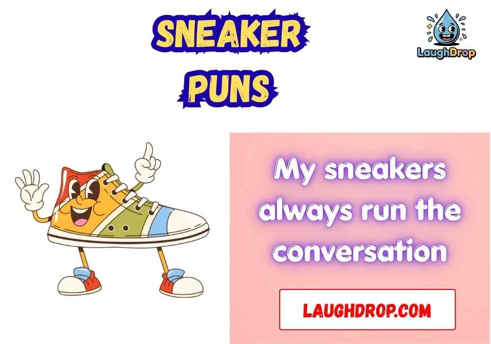 The Best Sneaker Jokes 