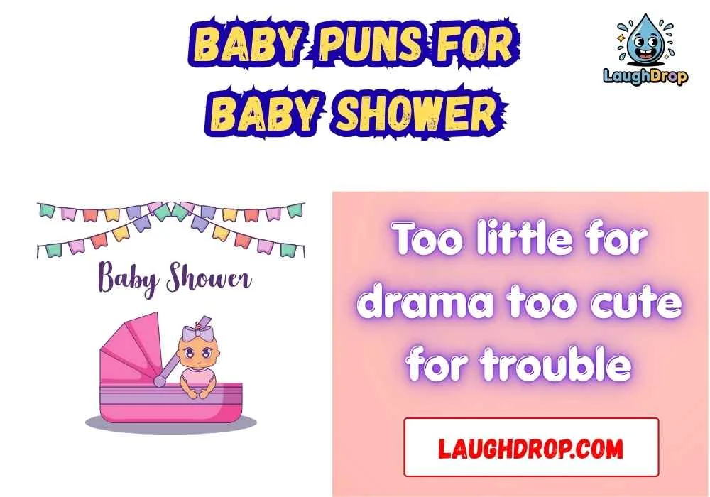 Witty Baby Puns That Slay