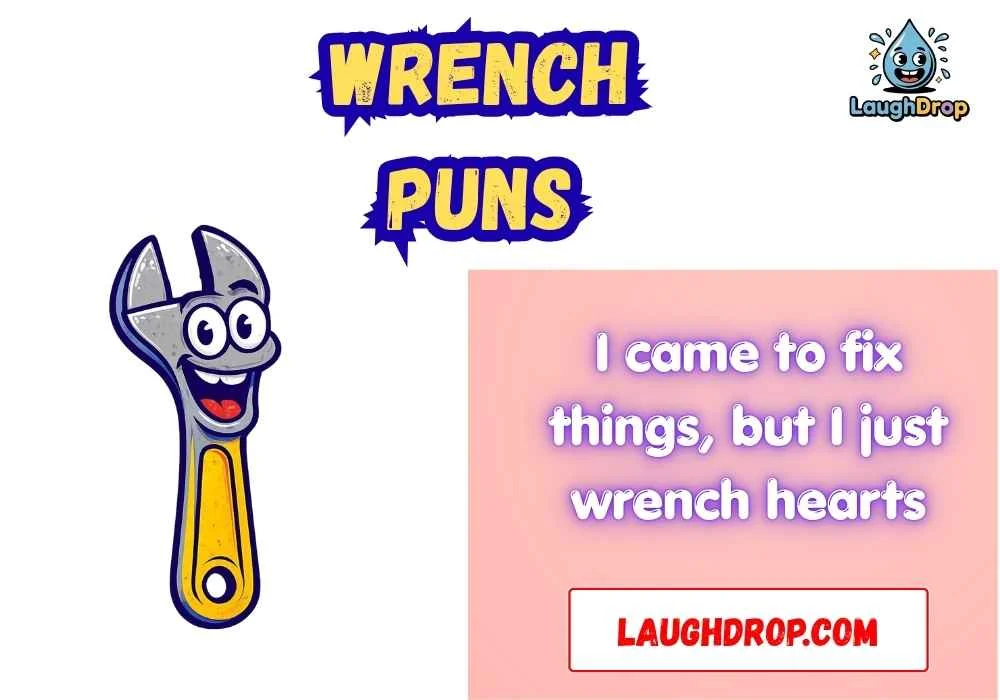 Wrench Puns