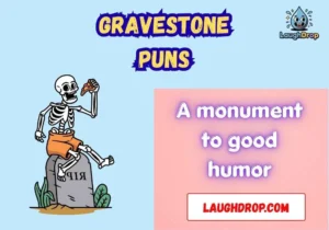 Gravestone Puns