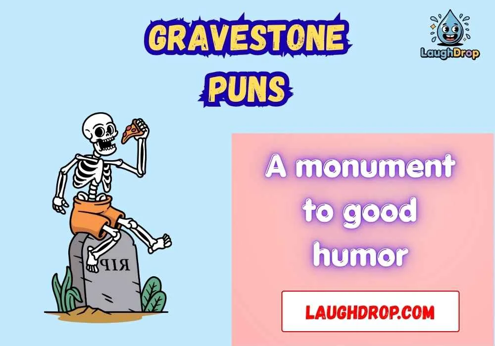 Gravestone Puns