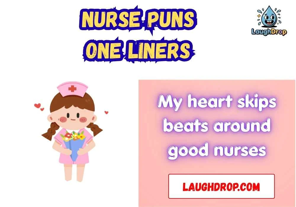 Nurse Puns One Liners