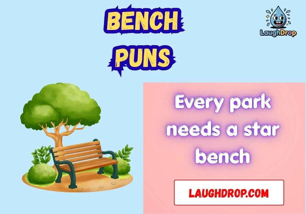 The Best Bench Jokes