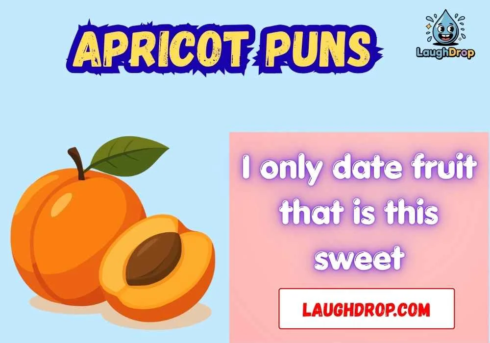 Apricot Puns