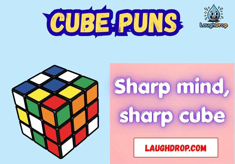 Quick & Short Cube Puns