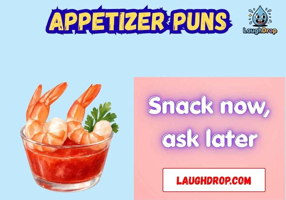 Quick & Short Appetizer Puns